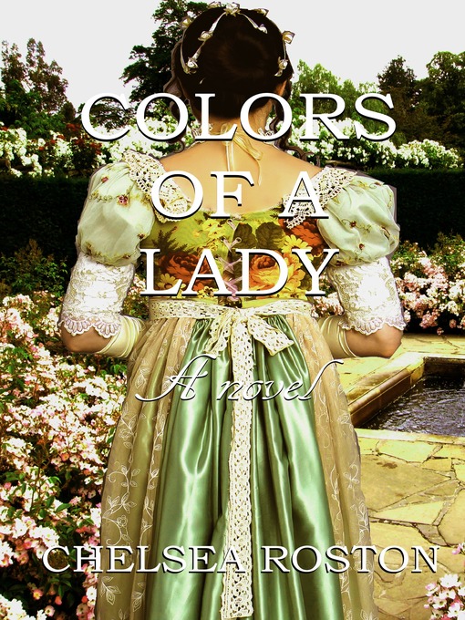 Title details for Colors of a Lady by Chelsea Roston - Available